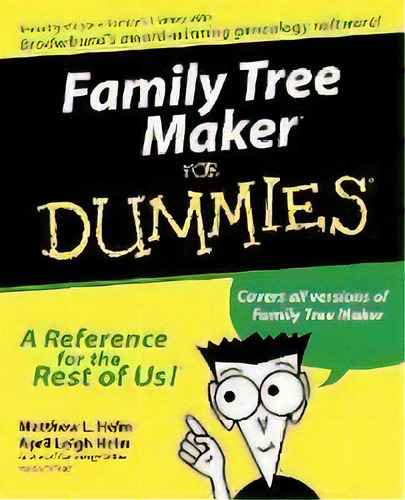 Family Tree Maker For Dummies, De Matthew L. Helm. Editorial John Wiley & Sons Inc, Tapa Blanda En Inglés