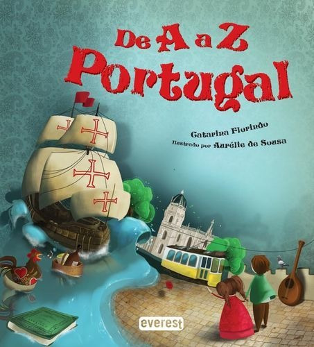 Libro De A A Z Portugal - Florindo, Catarina