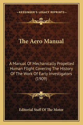 Libro The Aero Manual: A Manual Of Mechanically Propelled...