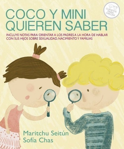 Libro - Coco Y Mini Quieren Saber - Sofia Chas / Maritchu Se