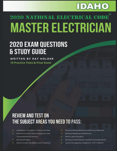 Idaho 2020 Master Electrician Exam Questions And Study Guide: 400+ Questions For Study On The 2020 National Electrical Code, De Holder, Ray. Editorial Independently Published, Tapa Blanda En Inglés