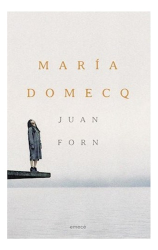 Libro Maria Domecq De Forn Juan