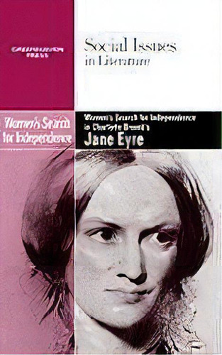 Women's Search For Independence In Charlotte Bronte's Jane Eyre, De Claudia Durst Johnson. Editorial Cengage Gale, Tapa Blanda En Inglés