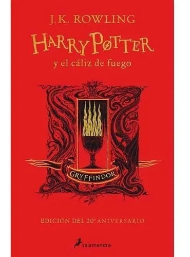 Harry Potter 4 El Cáliz De Fuego 20 Aniversario Gryffindor