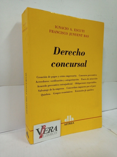 Derecho Concursal - Escuti / Junyent Bas