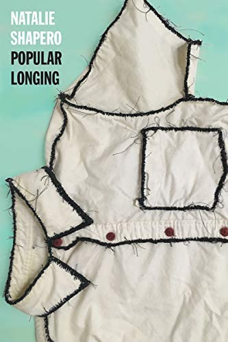 Popular Longing, De Shapero, Natalie. Editorial Copper Canyon Press, Tapa Blanda En Inglés