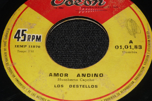 Jch- Los Destellos Amor Andino / Y No Se Ve 45 Rpm Cumbia
