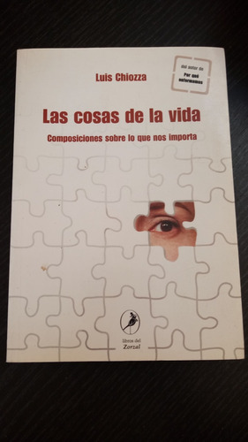 Luis Chiozza / Las Cosas De La Vida 