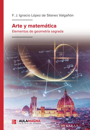 Arte Y Matematica: Elementos De Geometria Sagrada -sin Colec