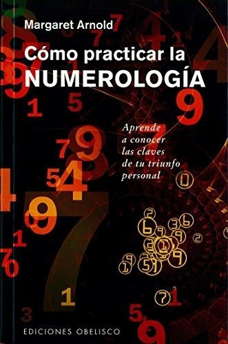 Como Practicar La Numerologia