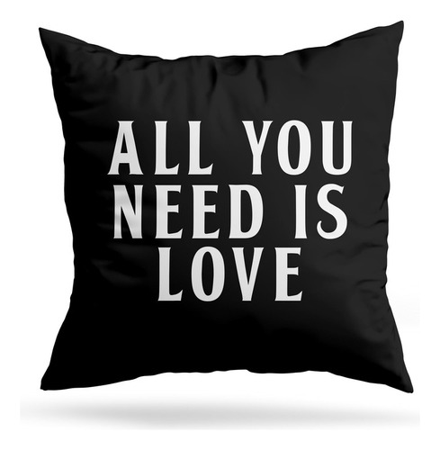 Cojin Deco All You Need Is Love (d0955 Boleto.store)