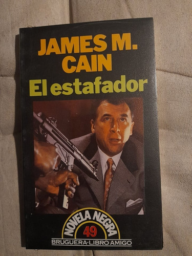 El Estafador / James M. Cain