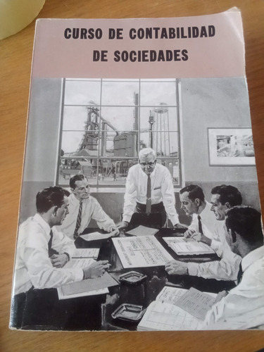 Curso De Contabilidad De Sociedades - Gustavo Baz González