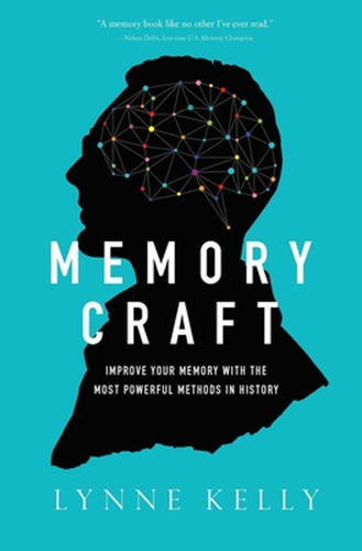 Memory Craft: Improve Your Memory With The Most Powerful Met
