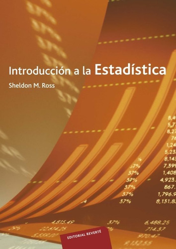 Introducción A La Estadística. Sheldon M. Ross