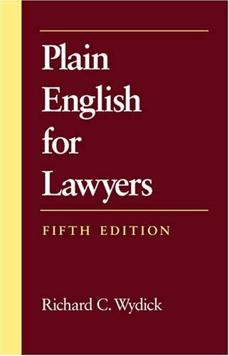 Book : Plain English For Lawyers - Richard C. Wydick