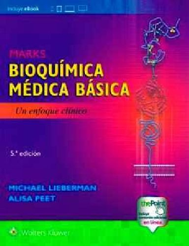 Marks Bioquímica Médica Básica 5ed. -un Enfoque Clínico-