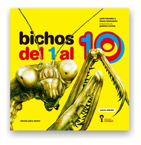 Bichos Del 1 Al 10 - Edicion 2018 - Carla F. Baredes