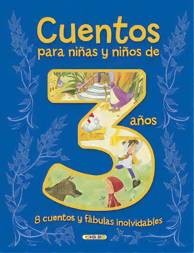 Cuentos Para Niãâ±os Y Niãâ±as De 3 Aãâ±os, De Aa.vv. Editorial Todolibro, Tapa Dura En Español