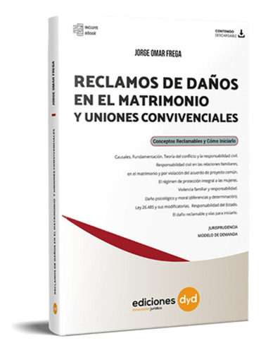 Reclamos De Daños En El Matrimonio Y Uniones Convivenciales 