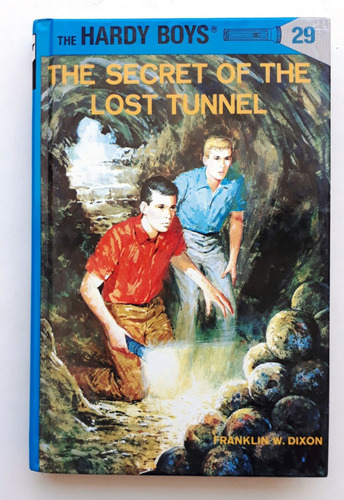 The Hardy Boys 29 The Secret Of The Lost Tunnel Franklin W. 