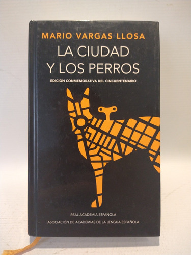 La Ciudad Y Los Perros Mario Vargas Llosa Alfaguara