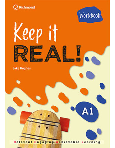 Keep It Real! A1 -  Workbook 