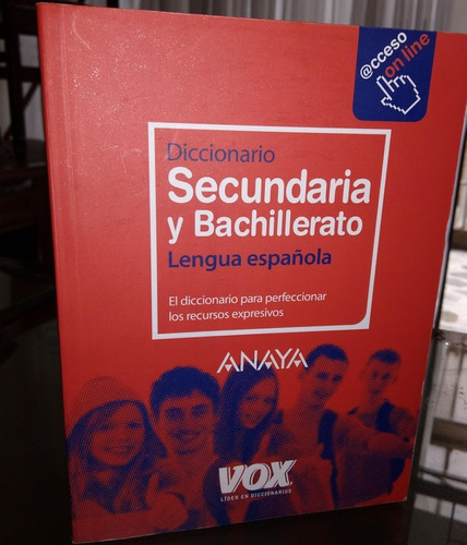 Diccionario De Secundaria Y Bachillerato, Lengua Española, De Vox. Editorial Anaya, Tapa Blanda En Español