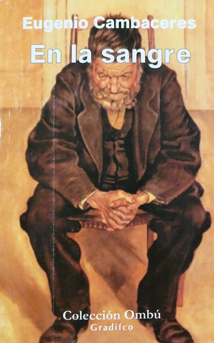 En La Sangre - Eugenio Cambaceres