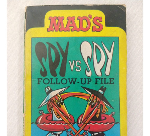 Mad's Spy Vs Spy Follow Up File #2 By Prohias (Usado)