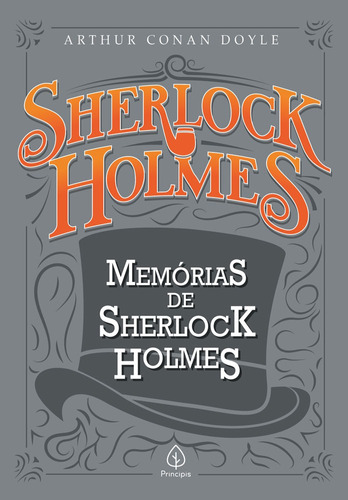 Memórias De Sherlock Holmes, De Conan Doyle, Arthur. Série Clássicos Da Literatura Mundial Ciranda Cultural Editora E Distribuidora Ltda., Capa Mole Em Português, 2019