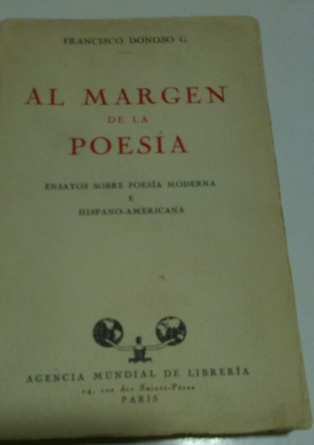 Al Margen De La Poesía. Donoso, Francisco