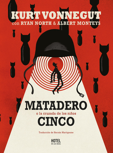 Matadero Cinco - Cómic - Hotel De Las Ideas