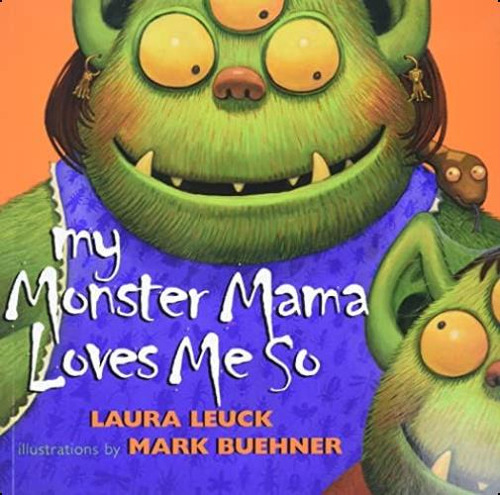 My Monster Mama Loves Me So, De Leuck, Laura. Editorial Harpercollins, Tapa Dura En Inglés