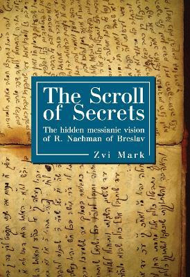 Libro The Scroll Of Secrets - Zvi Mark
