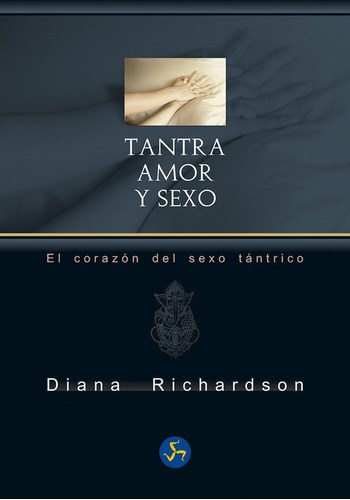 Tantra Amor Y Sexo -richardson -aaa