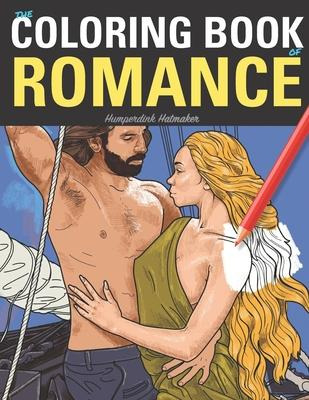 Libro The Coloring Book Of Romance : A Funny Coloring Boo...