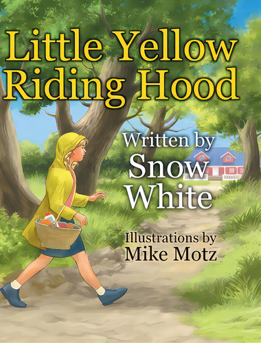 Little Yellow Riding Hood, De White, Snow. Editorial Lightning Source Inc, Tapa Dura En Inglés