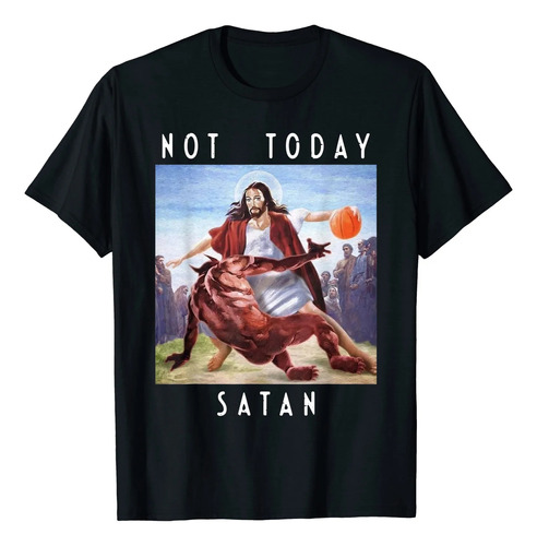 Not Today Satan Jesus Vs Satan En Camisa Con Cuello Redondo