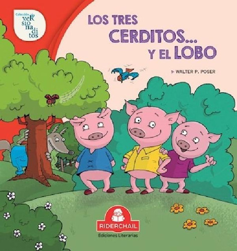 Libro - Tres Cerditos Y El Lobo (coleccion Versionaditos 13