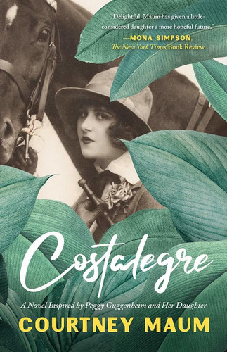 Libro Costalegre: A Novel Inspired By Peggy Guggenheim And C
