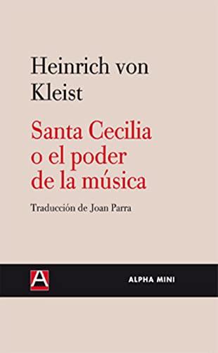 Libro Santa Cecilia O El Poder De La Musica  De Von Kleist H