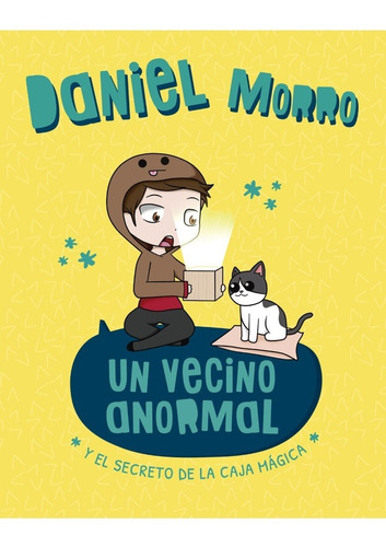 Un Vecino Anormal - Daniel Morro - Editorial Altea