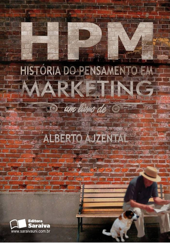 HPM- História do pensamento em marketing, de Ajzental, Alberto. Editora Saraiva Educação S. A., capa mole em português, 2012
