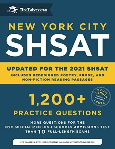 New York City Shsat 1,200 Practice Questions -..., De Tutorverse, The. Editorial The Tutorverse Llc En Inglés