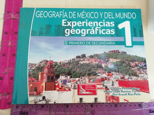 Geografía De México Del Mundo 1 Secundaria Gabriel Pérez