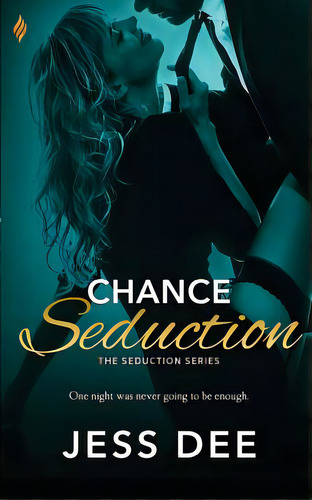 Chance Seduction, De Dee, Jess. Editorial Createspace, Tapa Blanda En Inglés