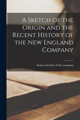 Libro A Sketch Of The Origin And The Recent History Of Th...