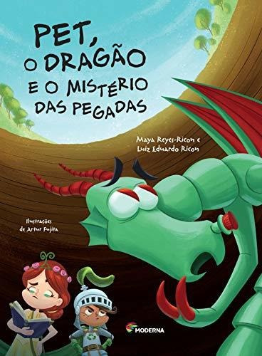 Libro Pet, O Dragao E O Misterio Das Pegadas De Moderna - Pa