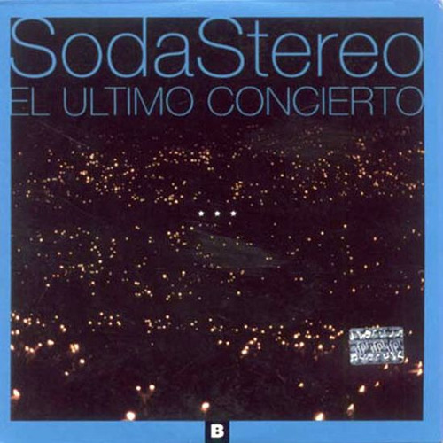 Cd - El Ultimo Concierto B - Soda Stereo